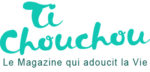 Ti Chouchou Mag